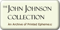 The John Johnson Collection